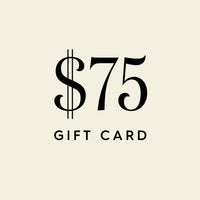 $75 Digital Gift Card